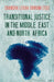 Transitional Justice in the Middle East and North Africa by Chandra Sriram