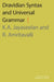 Dravidian Syntax and Universal Grammar by K. a. Jayaseelan, R. Amritavalli