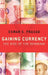 Gaining Currency: The Rise of the Renminbi by Eswar S. Prasad