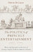 Politics of Princely Entertainment: Music and Spectacle in the Lives of Lorenzo Onofrio and Maria Mancini Colonna by Valeria de Lucca
