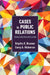 Cases in Public Relations: Translating Ethics Into Action by Brigitta Brunner, Corey Hickerson
