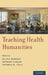 Teaching Health Humanities by Olivia Banner