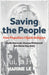Saving the People: How Populists Hijack Religion by Nadia Marzouki, Duncan McDonnell, Olivier Roy