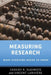 Measuring Research: What Everyone Needs to Know(r) by Cassidy R. Sugimoto