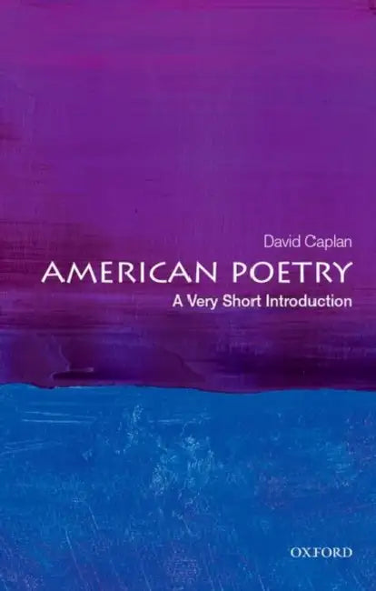 American Poetry (VSI): Very Short Introduction by David Caplan
