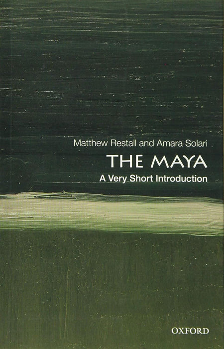 The Maya (VSI): . by Matthew Restall