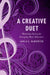 A Creative Duet: Mentoring Success for Emerging Music Educators by Jamila McWhirter