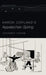 Aaron Copland's Appalachian Spring by Annegret Fauser