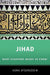 Jihad: What Everyone Needs to Know: What Everyone Needs to Know by Asma Afsaruddin