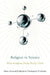 Religion vs. Science: What Religious People Really Think by Elaine Howard Ecklund