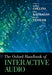 The Oxford Handbook of Interactive Audio by Karen Collins, Bill Kapralos, Holly Tessler