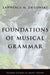 Foundations of Musical Grammar by Lawrence M. Zbikowski
