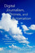 Digital Journalism, Drones, and Automation: The Language and Abstractions Behind the News by Cate Dowd