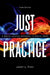 Just Practice: A Social Justice Approach to Social Work by Janet Finn