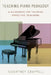 Teaching Piano Pedagogy: A Guidebook for Training Effective Teachers by Courtney Crappell