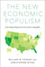 The New Economic Populism: How States Respond to Economic Inequality by William Franko, Christopher Witko