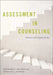 Assessment in Counseling: Practice and Applications by Richard S. Balkin, Gerald A. Juhnke