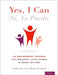 Yes I Can, (Sí, Yo Puedo): An Empowerment Program for Immigrant Latina Women in Group Settings by Catherine Marrs Fuchsel