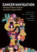 Cancer Navigation: Charting the Path Forward for Low Income Women of Color by Anjanette Wells