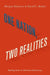 One Nation Two Realities by Morgan Marietta