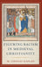 Figuring Racism in Medieval Christianity by M. Lindsay Kaplan
