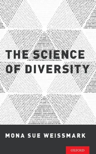 Science of Diversity by Mona Sue Weissmark