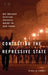 Contesting the Repressive State: Why Ordinary Egyptians Protested During the Arab Spring by Kira D. Jumet