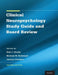 Clinical Neuropsychology Study Guide and Board Review by Kirk Stucky