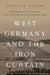 West Germany and the Iron Curtain by Eckert