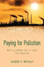 Paying for Pollution by Gilbert Metcalf