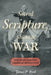 Sacred Scripture, Sacred War: The Bible and the American Revolution by James P. Byrd