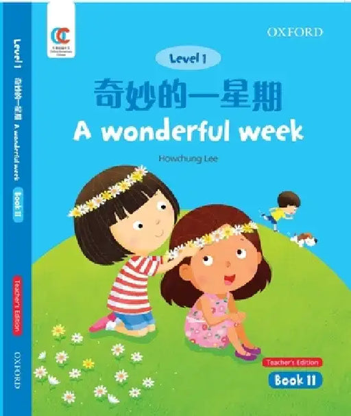 Oec Level 1 Student's Book 11, Teacher's Edition: A Wonderful Week by Howchung Lee
