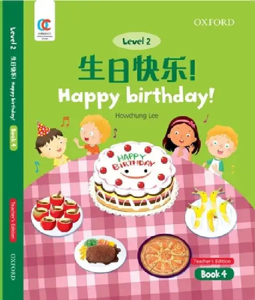 Oec Level 2 Student's Book 4, Teacher's Edition: Happy Birthday! by Howchung Lee