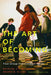 The Art of Becoming: How Group Improvisation Works by Raymond A. R. MacDonald