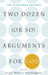 Two Dozen (or So) Arguments for God: The Plantinga Project by Jerry Walls, Trent Dougherty