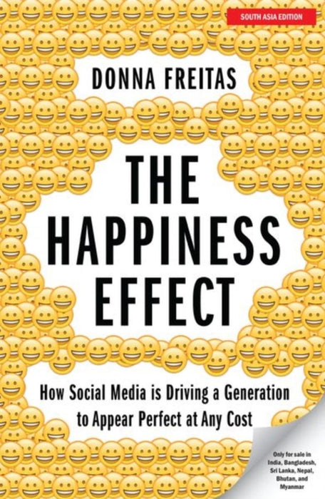 The Happiness Effect by Freitas & Foreword By Smith