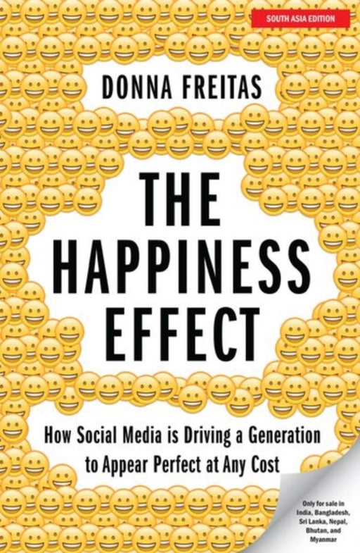 The Happiness Effect by Freitas & Foreword By Smith