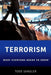Terrorism: What Everyone Needs to Know by Todd Sandler