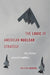 The Logic of American Nuclear Strategy: Why Strategic Superiority Matters: (Bridging the Gap) by Kroenig