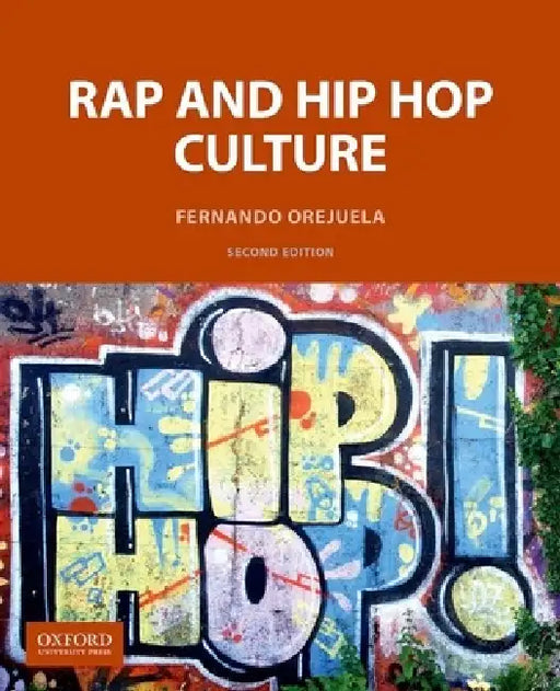Rap and Hip Hop Culture by Fernando Orejuela