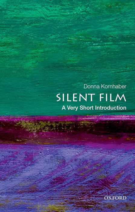 Silent Film (VSI): . by Donna Kornhaber