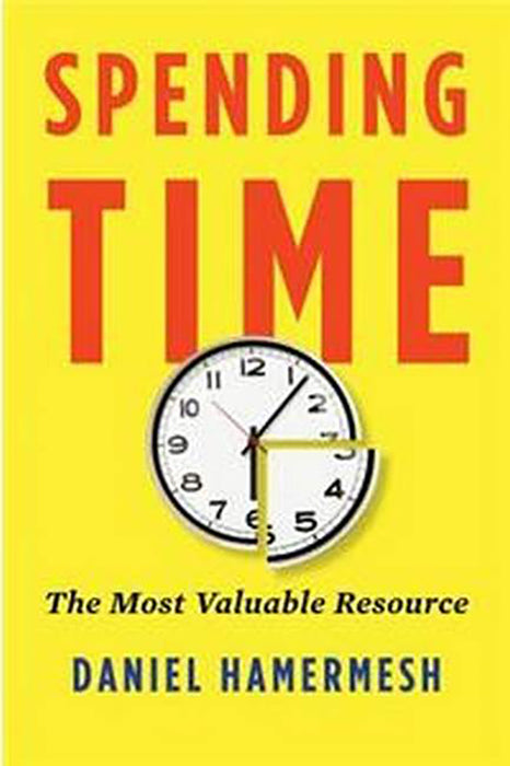 Spending Time: The Most Valuable Resource