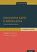 Overcoming ADHD in Adolescence: A Cognitive Behavioral Approach, Therapist Guide by Susan Sprich