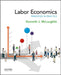 Labor Economics: Principles in Practice by Kenneth McLaughlin