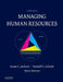 Managing Human Resources by Susan E. Jackson, Randall S. Schuler, Steve Werner