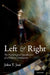 Left and Right: The Psychological Significance of a Political Distinction by John T. Jost
