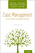 Case Management: An Introduction to Concepts and Skills by Frankel