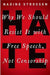 HATE: Why We Should Resist it With Free Speech, Not Censorship by Nadine Strossen