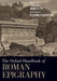 The Oxford Handbook of Roman Epigraphy by Christer Bruun, Jonathan Edmondson