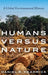 Humans Versus Nature: A Global Environmental History by Daniel R. Headrick